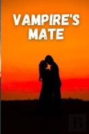 Vampire'S Mate