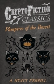 Vampires Of The Desert (Cryptofiction Classics)