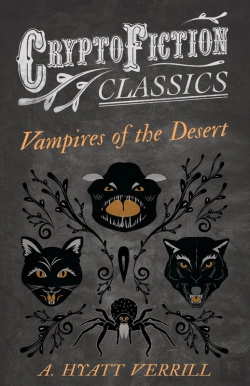 Bertrand.pt - Vampires Of The Desert (Cryptofiction Classics - Weird Tales Of Strange Creatures)
