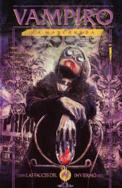 Vampiro: La Mascarada. Las Fauces Del Invierno 1