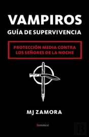 Vampiros. Guía De Supervivencia