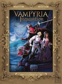 Bertrand.pt - Vampyria Inquisition Tome 1 : L'Inquisiteur Et Son Ombre