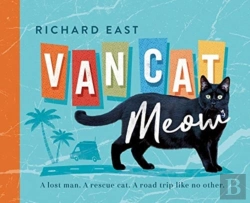 Bertrand.pt - Van Cat Meow: A Lost Man, A Rescue Cat, A Road Trip Like No Other