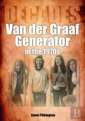 Van Der Graaf Generator In The 1970s