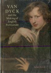 Van Dyck And The Making Of English Portraiture