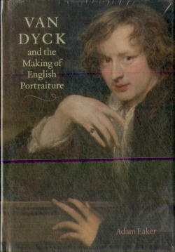Bertrand.pt - Van Dyck And The Making Of English Portraiture