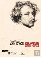 Van Dyck Graveur - L'Art Du Portrait