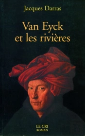 Van Eyck Et Les Rivieres