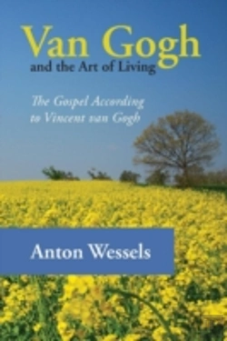 Bertrand.pt - Van Gogh And The Art Of Living: The Gosp