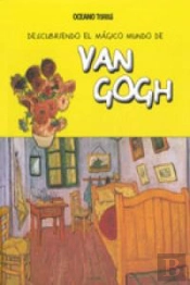 Van Gogh ('Descubriendo El Magico Mundo De...')(+6 Años)