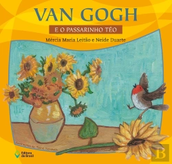 Bertrand.pt - Van Gogh E O Passarinho Téo