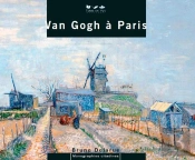 Van Gogh In Paris (Version Anglaise)