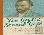 Van Gogh'S Second Gift