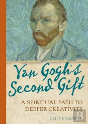 Van Gogh'S Second Gift