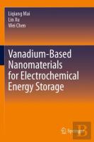Vanadium-Based Nanomaterials For Electrochemical Energy Storage