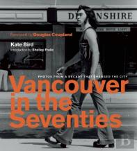Vancouver In The Seventies