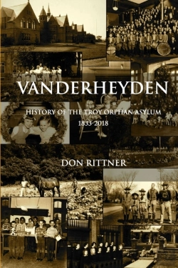 Bertrand.pt - Vanderheyden History Of The Troy Orphan Asylum 1833-2018