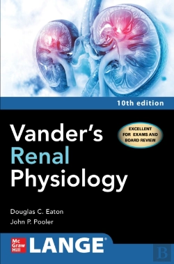 Bertrand.pt - Vander'S Renal Physiology, Tenth Edition