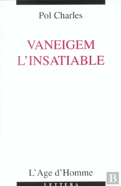Bertrand.pt - Vaneigem L'Insatiable