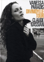 Vanessa Paradis ; Divinidylle Tour