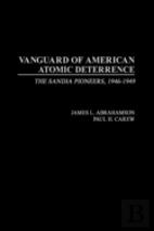 Vanguard Of American Atomic Deterrence