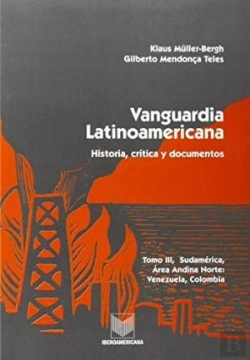 Bertrand.pt - Vanguardia Latinoamericana. Historia, Critica Y