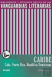 Vanguardias En El Caribe, Las