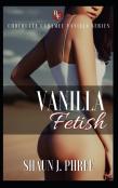 Vanilla Fetish