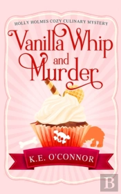 Vanilla Whip And Murder