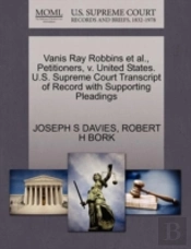 Vanis Ray Robbins Et Al., Petitioners, V. United States. U.S. Supreme Court Transcript Of Record With Supporting Pleadings