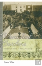 Vanished Gardens