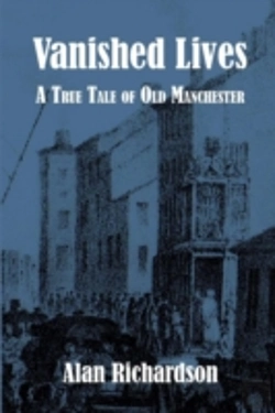 Bertrand.pt - Vanished Lives: A True Tale Of Old Manch