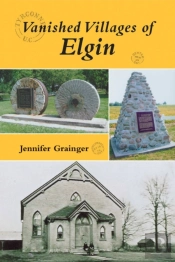 Vanished Villages Of Elgin