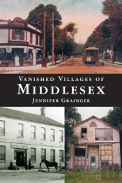 Vanished Villages Of Middlesex