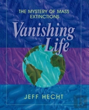 Vanishing Life