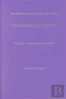 Vanishing People (Katharine Briggs Collected Works  Vol 11)