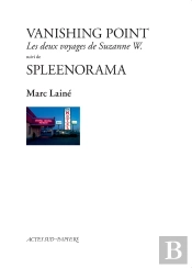 Vanishing Point ; Spleenorama