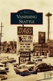 Vanishing Seattle