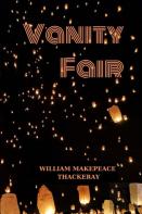 Vanity Fair By William Makepeace Thackeray