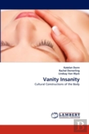 Vanity Insanity