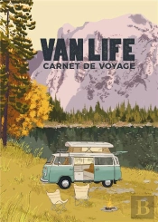 Vanlife, Carnet De Voyage