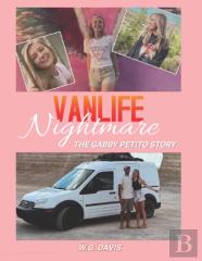 Vanlife Nightmare