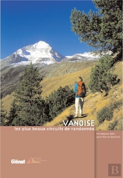 Bertrand.pt - Vanoise, Les Plus Beaux Circuits De Randonnees