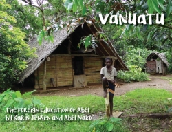 Bertrand.pt - Vanuatu : The Foreign Education Of Abel