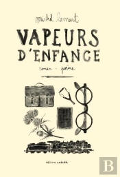 Vapeurs D'Enfance