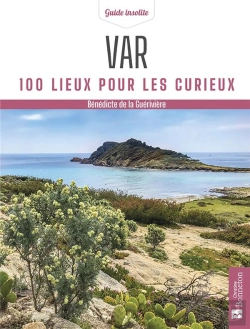 Bertrand.pt - Var : 100 Lieux Pour Les Curieux