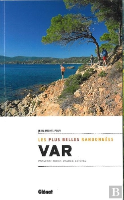Bertrand.pt - Var ; Les Plus Belles Randonnées