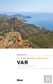 Var ; Les Plus Belles Randonnées