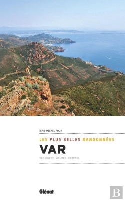 Bertrand.pt - Var ; Les Plus Belles Randonnées