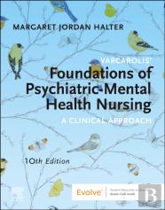 Varcarolis' Foundations Of Psychiatric-Mental Health Nursing